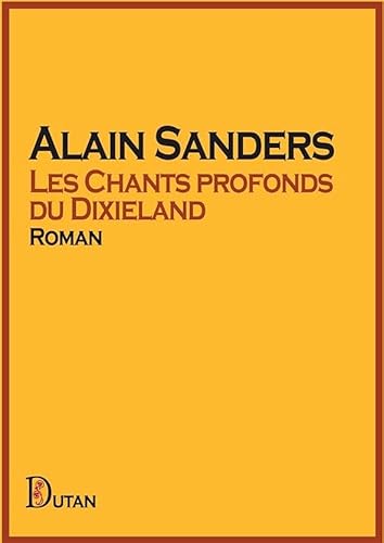 9782382700211: Les Chants profonds du Dixieland