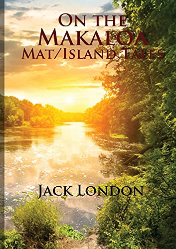 Stock image for On the Makaloa Mat: Island Tales for sale by Lucky's Textbooks
