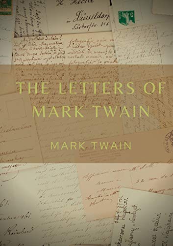 Stock image for The Letters of Mark Twain: Volume 1 (1853-1866) for sale by Lucky's Textbooks