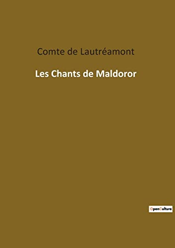 Beispielbild fr Les Chants de Maldoror (French Edition) zum Verkauf von Lucky's Textbooks