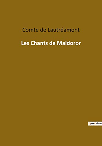 Stock image for Les Chants de Maldoror (French Edition) for sale by Lucky's Textbooks