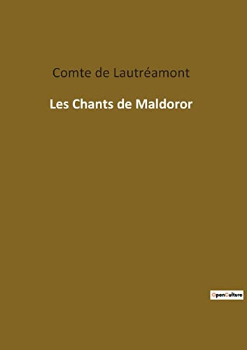 Stock image for Les Chants de Maldoror (French Edition) for sale by Lucky's Textbooks