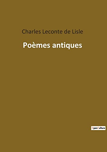 Beispielbild fr Pomes antiques (French Edition) zum Verkauf von Lucky's Textbooks