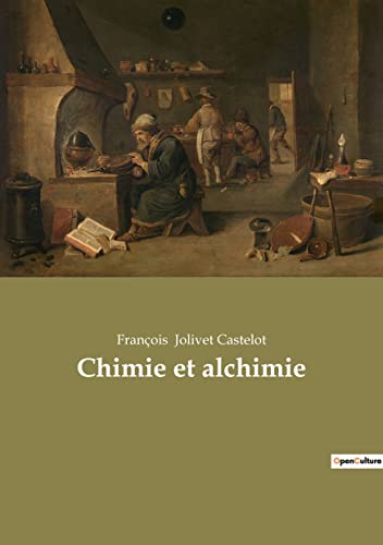 Beispielbild fr Chimie et alchimie (French Edition) zum Verkauf von Lucky's Textbooks