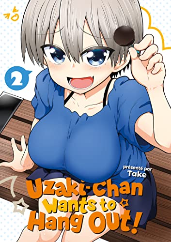 Beispielbild fr Uzaki-chan Wants To Hang Out!. Vol. 2 zum Verkauf von RECYCLIVRE