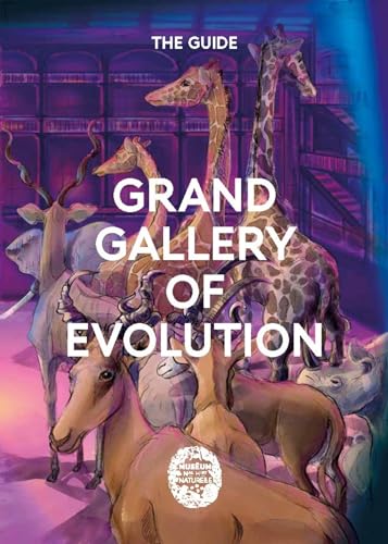 Imagen de archivo de Grand Gallery of Evolution: The Guide a la venta por Gallix