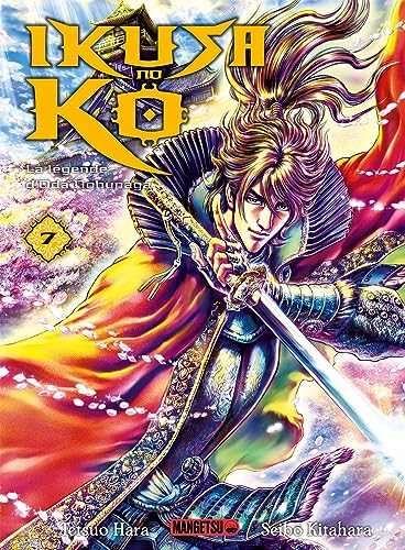 Stock image for Ikusa No Ko - La légende d'Oda Nobunaga T07 [FRENCH LANGUAGE - No Binding ] for sale by booksXpress