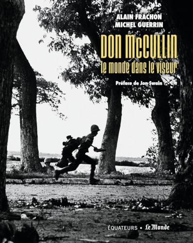 Beispielbild fr Don McCullin, le monde dans le viseur zum Verkauf von medimops