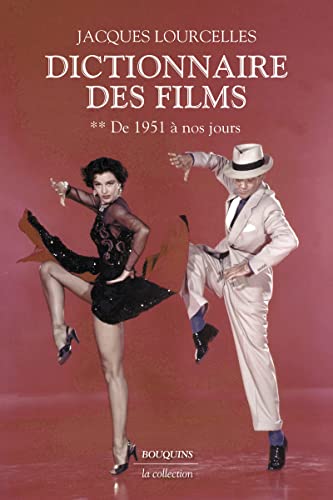 Stock image for Dictionnaire des films - Tome 2 De 1951  nos jours for sale by medimops