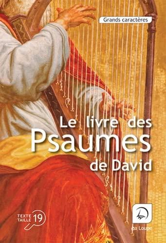 Beispielbild fr Le livre des Psaumes zum Verkauf von Gallix