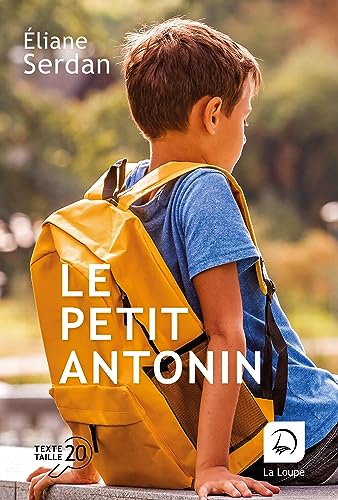 Beispielbild fr Le petit Antonin [FRENCH LANGUAGE - Soft Cover ] zum Verkauf von booksXpress