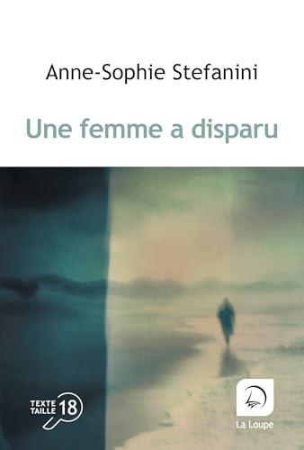 Stock-Bild f�r Une femme a disparu