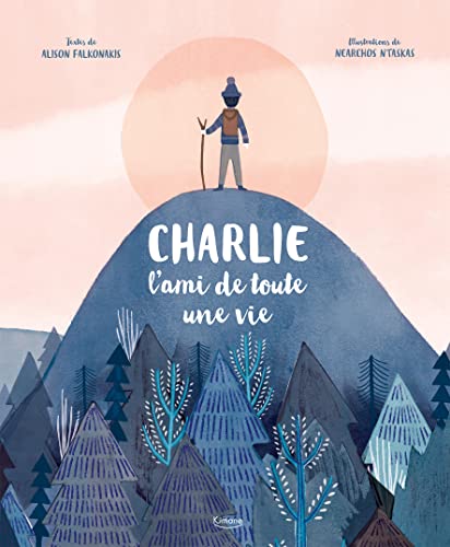 Stock image for CHARLIE, L'AMI DE TOUTE UNE VIE for sale by Gallix