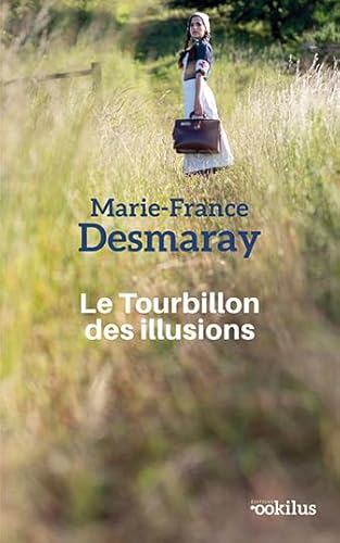 Beispielbild fr Le tourbillon des illusions zum Verkauf von Librairie Th  la page