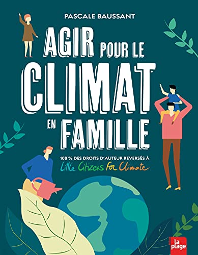 Beispielbild fr Agir pour le climat en famille zum Verkauf von Ammareal