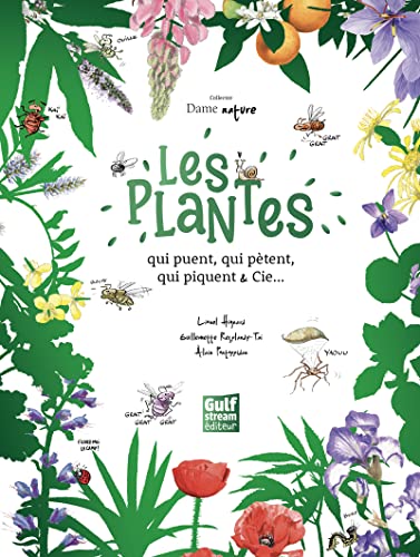 9782383492122: Collector Dame Nature : Les plantes qui puent, qui ptent, qui piquent & Cie