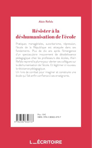 Stock image for R�sister � la d�shumanisation de l'�cole: Adresse aux professeurs des �coles