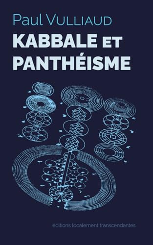 Imagen de archivo de KABBALE ET PANTHISME (French Edition) a la venta por Book Deals