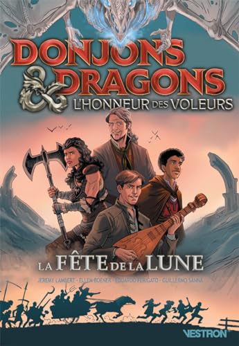 Beispielbild fr Dungeons & Dragons : L'honneur des voleurs : La Fte de la Lune zum Verkauf von Chapitre.com : livres et presse ancienne