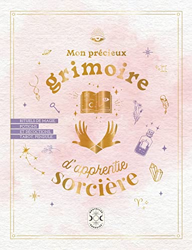 Beispielbild fr Mon prcieux grimoire d'apprentie sorcire zum Verkauf von Gallix