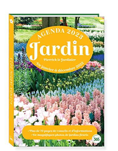 9782383821649: Agenda Loisirs Jardin 2023 avec 70 pages de conseils pour entretenir son jardin
