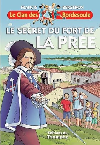 Stock image for Le secret du fort de la Pre [Reli] Bergeron, Francis for sale by BIBLIO-NET