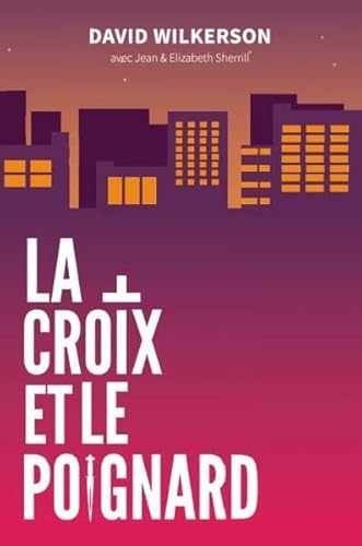 Imagen de archivo de La croix et le poignard a la venta por Gallix