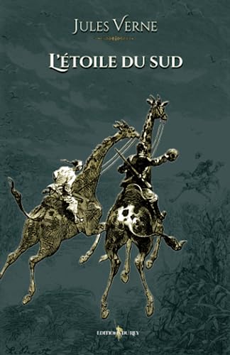 Stock image for L'toile du sud: - Edition illustre par 62 gravures + 1 carte (French Edition) for sale by Book Deals