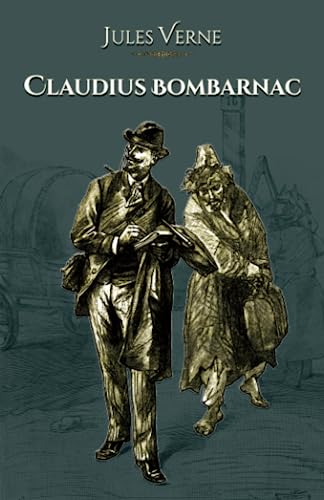 Stock image for Claudius Bombarnac: - Edition illustre par 54 gravures (French Edition) for sale by Books Unplugged