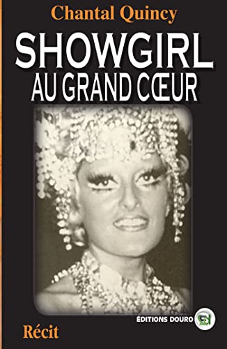 Beispielbild fr Showgirl Au Grand Coeur zum Verkauf von Ammareal