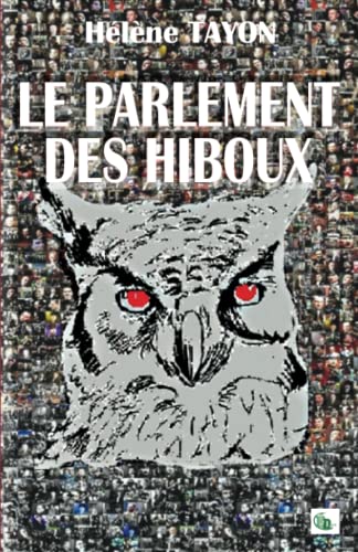 Stock image for le parlement des hiboux for sale by Chapitre.com : livres et presse ancienne