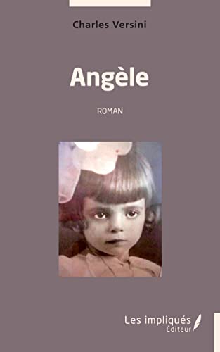 Imagen de archivo de Angle: Roman (French Edition) a la venta por Gallix