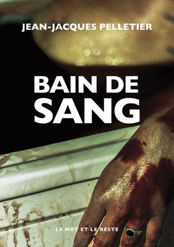 Stock image for Bain de sang for sale by Librairie Le Lieu Bleu Paris