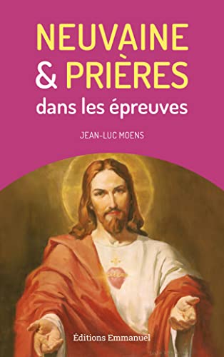 Stock image for neuvaine et prires dans les preuves for sale by Chapitre.com : livres et presse ancienne