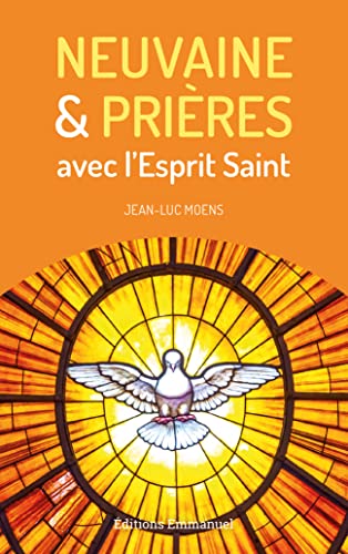 Beispielbild fr Neuvaine et prires avec l'Esprit Saint zum Verkauf von medimops