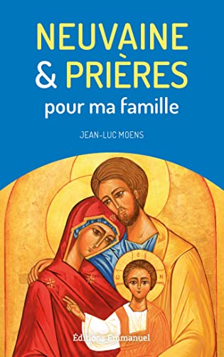 Stock image for Neuvaine et prires pour ma famille for sale by Chapitre.com : livres et presse ancienne
