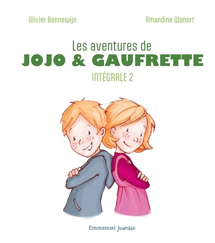 Imagen de archivo de Les aventures de Jojo et Gaufrette - L'intgrale 2 a la venta por Gallix