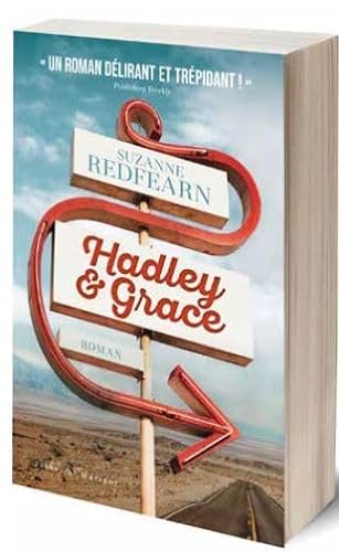 Stock image for Hadley & Grace: Un roman dlirant et trpidant for sale by EPICERIE CULTURELLE