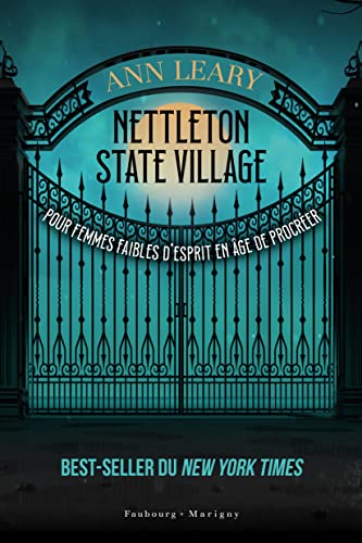 Beispielbild fr Nettleton state village pour femmes faibles d'esprit en ge de procrer zum Verkauf von medimops
