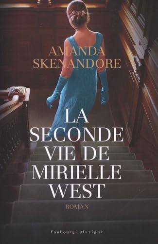 Stock image for La seconde vie de Mirielle West for sale by medimops