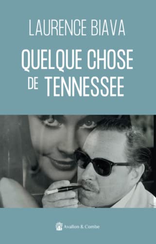 Beispielbild fr Quelque chose de Tenessee (French Edition) zum Verkauf von GF Books, Inc.