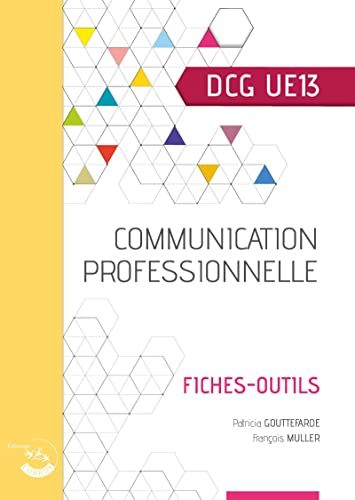 9782384640300: Communication professionnelle: UE 13 du DCG
