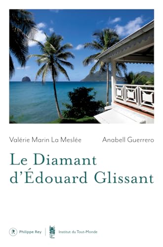 Stock image for Le Diamant d'Edouard Glissant for sale by Au bon livre