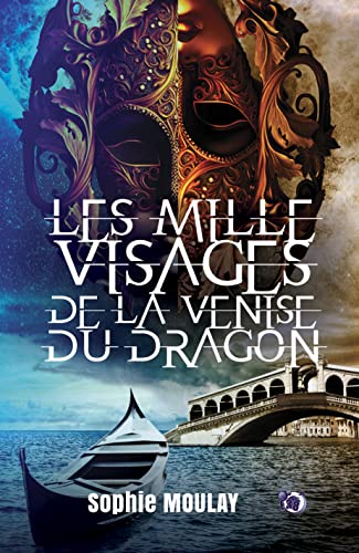 Beispielbild fr Les mille visages de la Venise du Dragon zum Verkauf von Chapitre.com : livres et presse ancienne