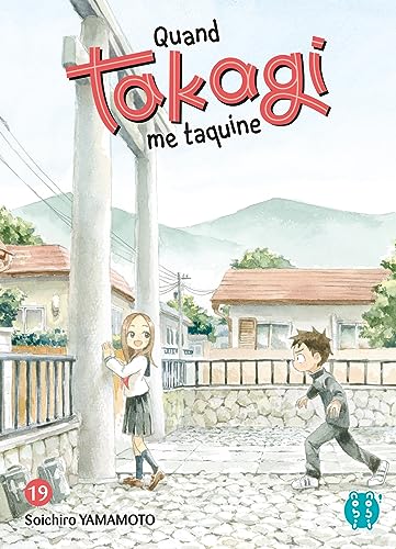 Stock image for Quand Takagi me taquine T19 [FRENCH LANGUAGE - No Binding ] for sale by booksXpress