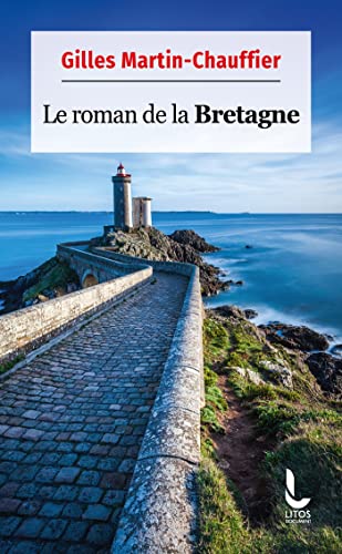 Beispielbild fr Le Roman de la Bretagne zum Verkauf von medimops