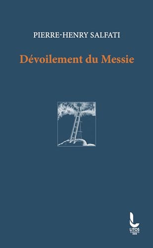 Imagen de archivo de Dévoilement du Messie [FRENCH LANGUAGE - No Binding ] a la venta por booksXpress