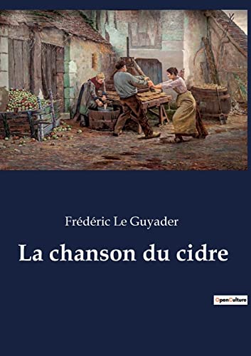 Stock image for La chanson du cidre (French Edition) for sale by Lucky's Textbooks