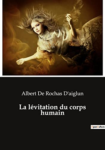 Beispielbild fr La lvitation du corps humain (French Edition) zum Verkauf von Lucky's Textbooks