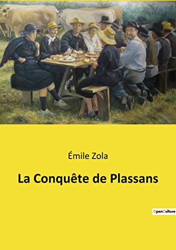 Imagen de archivo de La Conqute de Plassans (French Edition) a la venta por Lucky's Textbooks